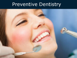 Preventive Dentistry
